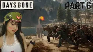 Feliizz the Horde Killer😎 | Days Gone Part 6