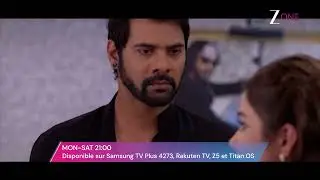 Kumkum Bhagya | Les Changements Du Destin | S3 E12 | Zee One France