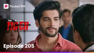 Episode 205 | The Return of Tiger | Pocket FM