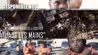 HAUT LES MAINS - C Pushh (Original Pirates) x Edstyle  TRAILER