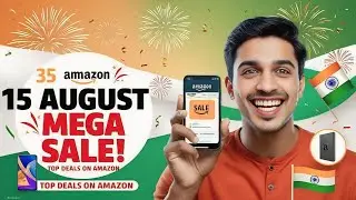 15 August Amazon Flagship Sale: Best Deals You Can't Miss!