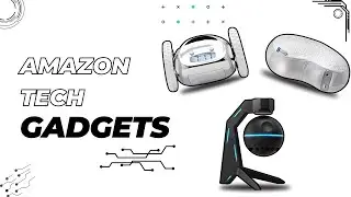 7 Best Amazon Tech Gadgets 2024