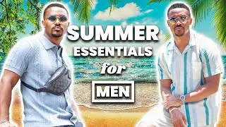 8 STYLISH Summer Essentials EVERY Man Needs (Get These NOW!)
