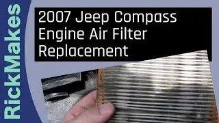 2007 Jeep Compass Engine Air Filter Replacement