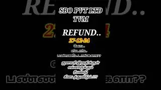 SBO REFUND : போட ஸ்டார்ட் பண்ணின ண்டாங்களா?  ரீபண்ட் சீக்கிரமா வந்திடும்?வந்திடும்?வந்திடும்?