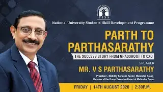 PARTH TO PARTHASARATHY.. THE SUCCESS STORY: FROM GRASSROOT TO CXO | NUSSD-TISS