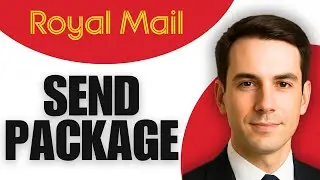 Как отправить посылку через Royal Mail