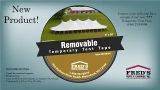 TTT - Temporary Tent Tape.