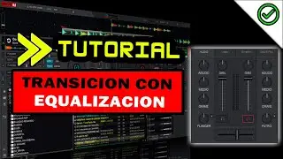 ✅  TUTORIAL VIRTUAL DJ - Como hacer Transiciones -Mezclas con Ecualización en Virtual DJ  🔰🔰🔰