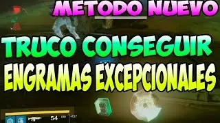 DESTINY | TRUCO,CONSEGUIR ENGRAMAS EXCEPCIONALES,METODO NUEVO,FACIL Y RAPIDO