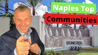 Communities in Naples Florida | Stonecreek Naples FL | Naples Florida Real Estate