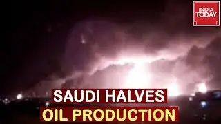 Drone Attacks On Saudi Oil Facilities Knock Out Half The Kingdom's Oil Supply