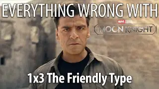 Everything Wrong With Moon Knight S01E03 - 