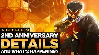 Anthem | 2nd Anniversary News & Details