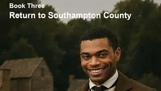 Self-Liberation of Parson Sykes: Return to Southampton County (The Self-Liberation of Parson Sykes)