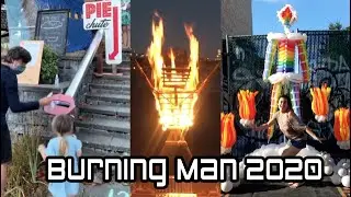 Burning Man 2020 - Celebration & Integration