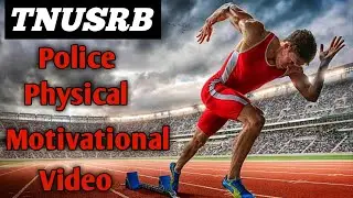 POLICE PHYSICAL MOTIVATIONAL VIDEO/TNUSRB PC PHYSICAL MOTIVATIONAL VIDEO IN TAMIL