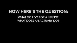 What Does an Actuary Do?