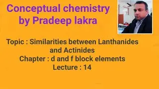 Similarities between Lanthanides and Actinides