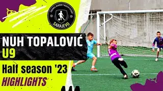 Nuh Topalovic U9 - Football Skills & Goals - Akademija HF Sarajevo - Half Season Highlights