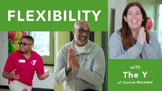 Invest in Yourself - Flexibility with The Y of Central Maryland