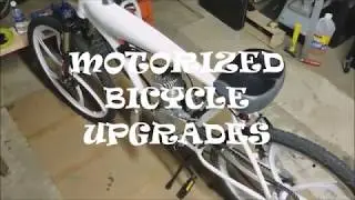 Motorized Bicycle Upgrades: Vol. I