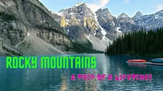 Rocky Mountains trip