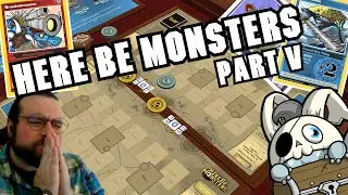 SPECIAL PIRATE CARD GAME!! w/ one of the Co-Creators! - Here Be Monsters - Part 5
