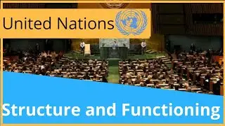 United Nations- Structure and Function|| 9th grade political science chapter 4 SSC ||2018||