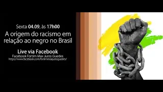 LIVE: A origem do racismo em rela&ccedil;&atilde;o ao negro do Brasil - TV UFSJ