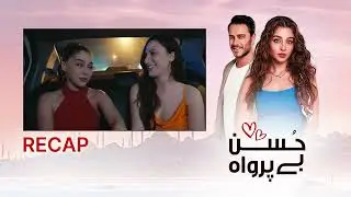 Husn Beparwah Episode 33 | Full Recap | Turkish Drama in Urdu | UF2O