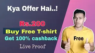 How to Buy a Free T-shirt from Bewakoof || Get 100% cashback up to ₹200 Free Shopping || Paypal Safe