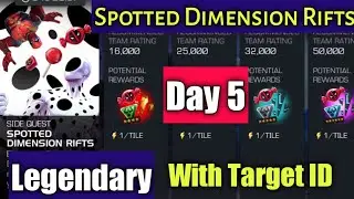 Spotted Dimension Rifts Day 5 MCOC &bull;&bull;October 2022 Side Quest &bull;&bull; Day 5 Target Id &bull;&bull; Legendary