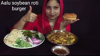 Aaj khane mein liye maine # aalu soybean roti burger 🍔 //...