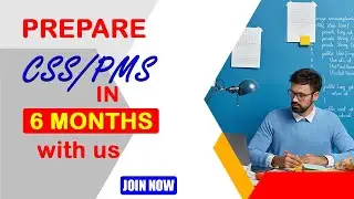 Prepare CSS PMS In six Months | Best Academy for CSS preparation | Study River | CSS Club