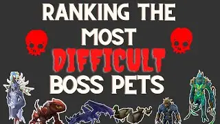 Runescape 3 - Ranking The Most Difficult To Get Boss Pets - 2020