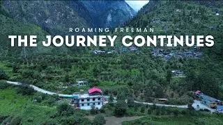 Roaming India | The Journey Continues