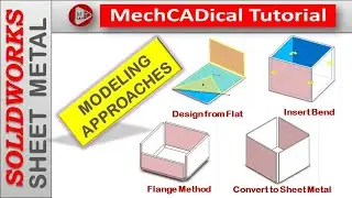 Four Modeling Approaches In SolidWorks