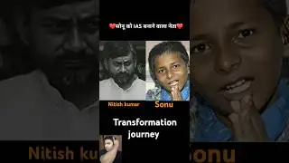 nitish kumar & sonu 💯✅ age transformation journey// #sonu #nitishkumar #jdu #bihar #ias