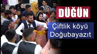 ÇİFTLİK KÖYÜ DÜĞÜNÜ DOĞUBAYAZIT(sona doğru düğün dahada güzelleşiyor)