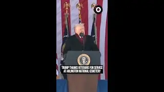 Trump thanks veterans for service at Arlington National Cemetery