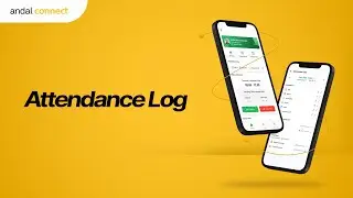 Kenalan sama fitur Attendance Log di Andal Connect yuk!