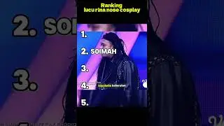 Ranking Cosplay Rina Nose Paling Ngakak! Nomor 1 Auto Ngelongo! 😂🔥