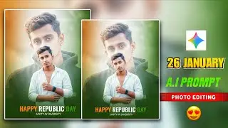 26 January Photo Editing Prompts | Google Gemini Photo Editing Kaise Kare | Ai Photo Editing Prompts