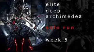Solo Elite Deep Archimedea Week 05 Builds. Oberon Prime, Kuva Drakgoon, Twin Grakatas, Guandao Prime