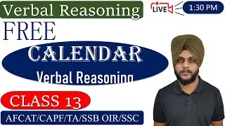 AFCAT 2 2022 - Calendar || Verbal Reasoning||Class 13 ||Balwinder Singh #afcatreasoning