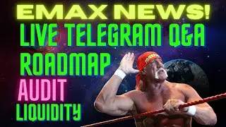 Новости EMAX | Вопросы и ответы в Telegram от EMAX | План на завтра | Подробности аудита | Ликвидность заблокирована | EMAX на Луну!
