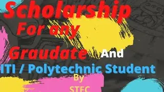 Stfc scholarship for graduation|  scholarship for iti, polytechnic and graduation student|