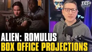 Alien: Romulus Box Office Projections