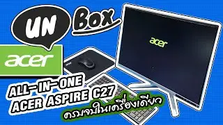 Распаковка ALL IN ONE ACER ASPIRE C27 | Удобный настольный компьютер.